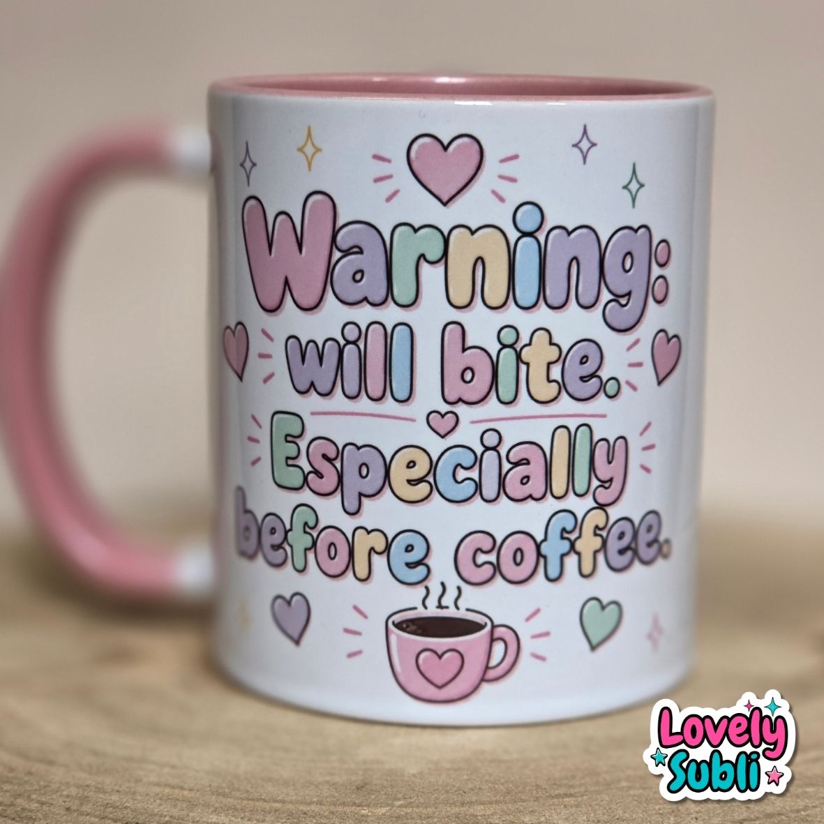 "Warning: Will Bite, Especially Before Coffee" Mug