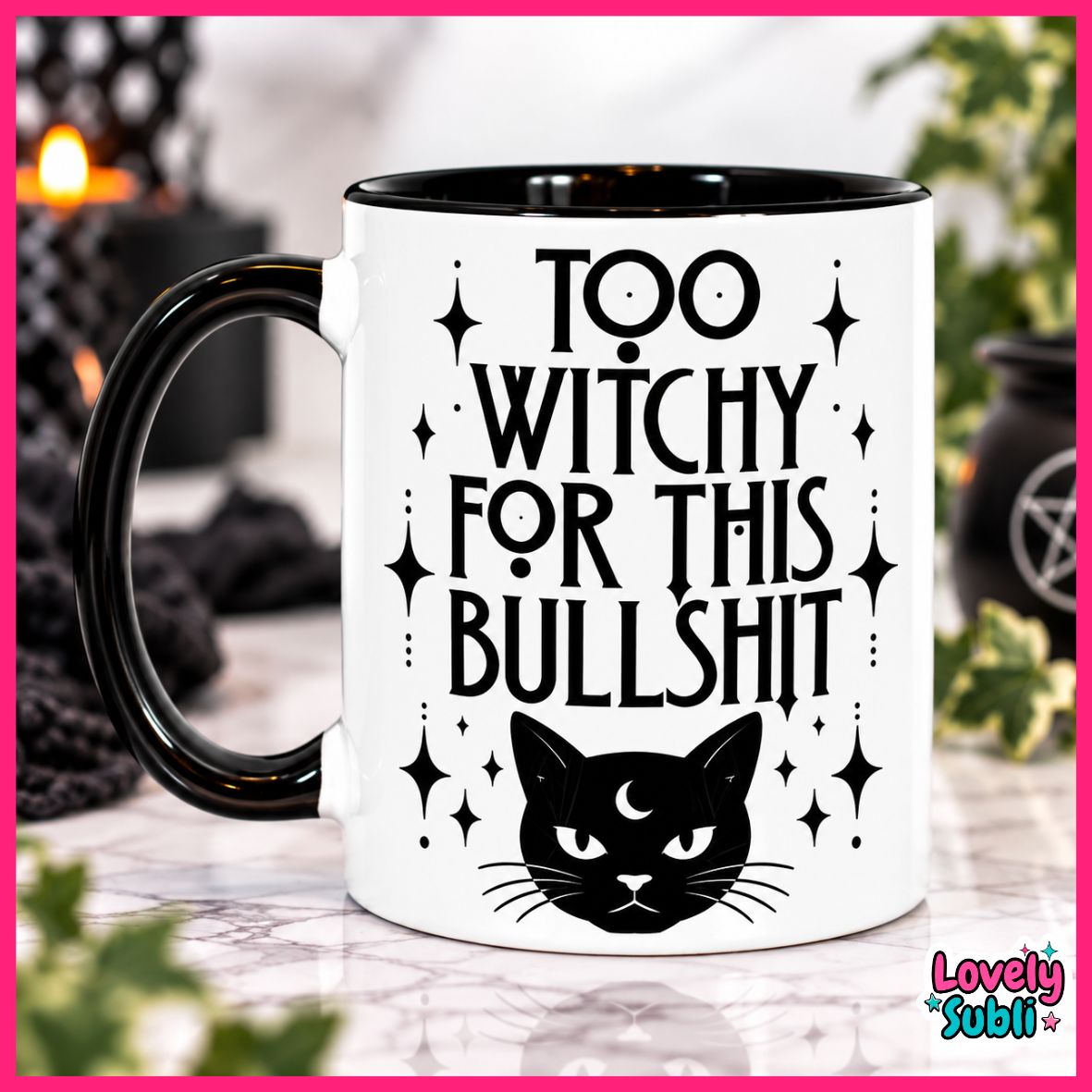 A white ceramic mug with a black handle and black interior, printed with the text 'TOO WITCHY FOR THIS BULLSHIT' in black lettering, surrounded by black stars and a black cat face with a crescent moon. The mug is shown on a marble-like surface with a blurred Halloween-themed background.
